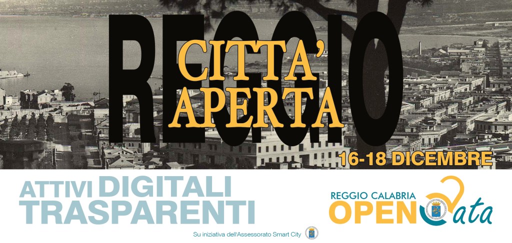 #ReggioCittàAperta: dal 16 al 18 dicembre Open Data sullo&nbsp;Stretto