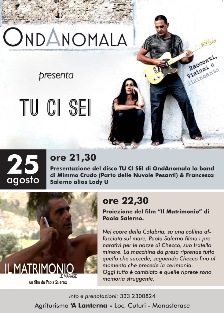 Musica e cinema a Monasterace (Rc): un 25 agosto di emozioni