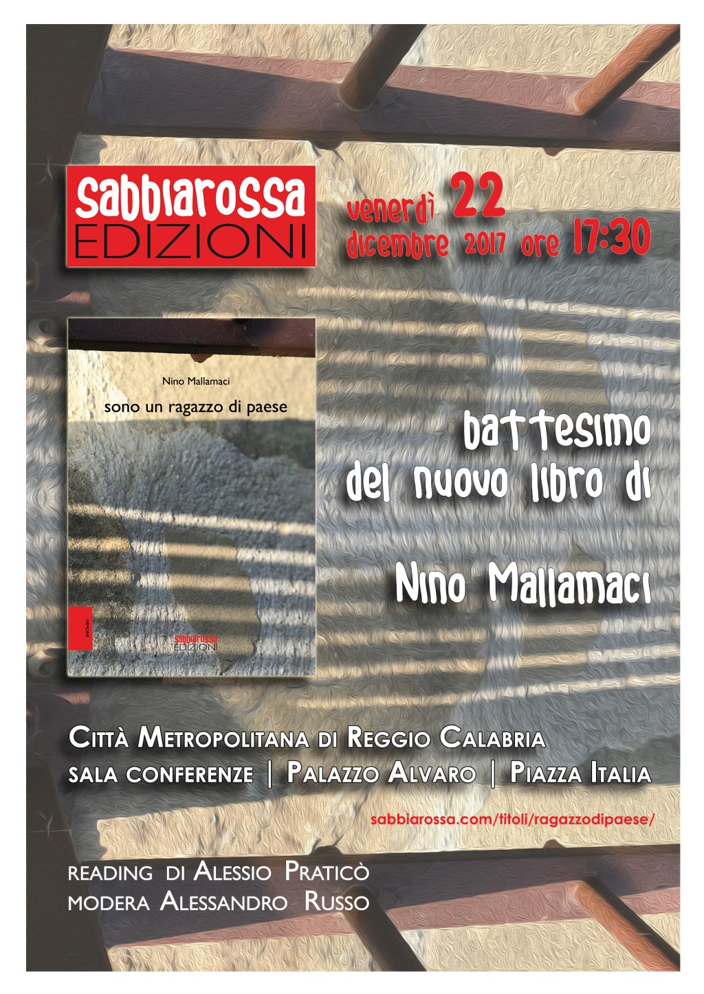 Reggio, venerdì la presentazione del nuovo libro di Nino Mallamaci “Sono un ragazzo di&nbsp;paese”
