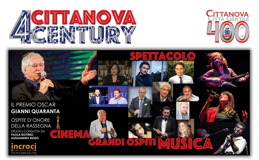 “Cittanova4Century”: da venerdì grandi protagonisti per tre giorni di cinema, musica, cultura e&nbsp;spettacolo